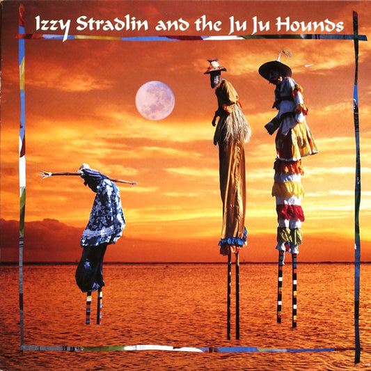 Izzy Stradlin And The Ju Ju Hounds : Izzy Stradlin And The Ju Ju Hounds (LP, Album)