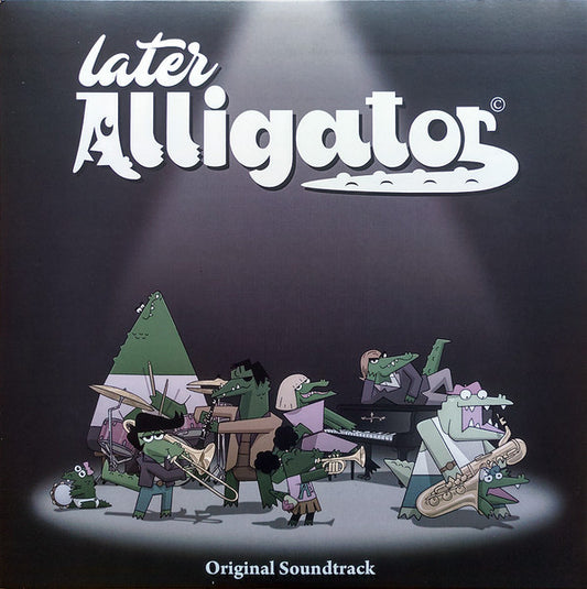 2 Mello : Later Alligator Original Soundtrack (LP, Gre)