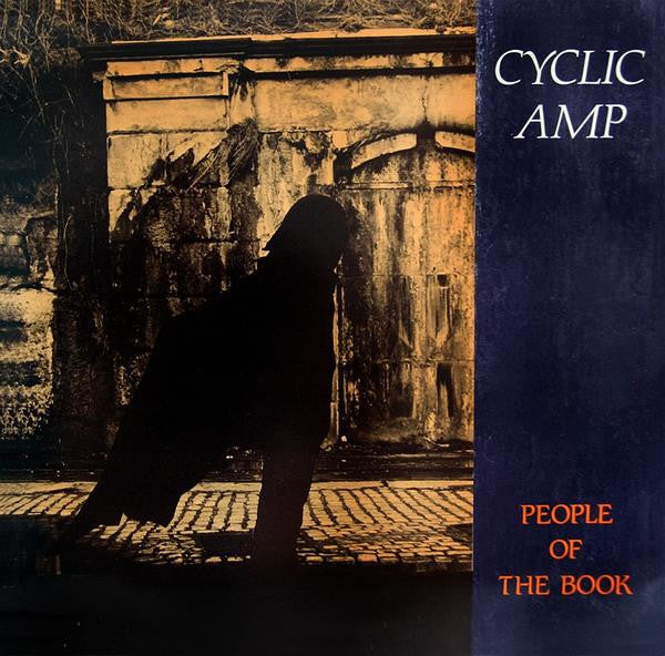 Cyclic Amp : People Of The Book (LP, Album)