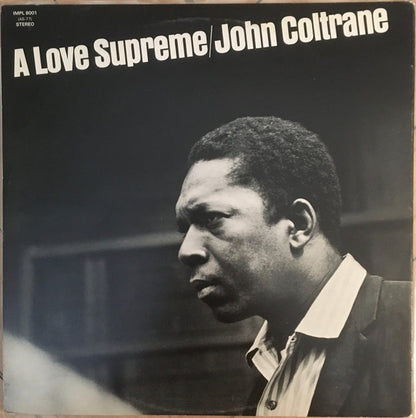 John Coltrane : A Love Supreme (LP, Album, RE, Gat)