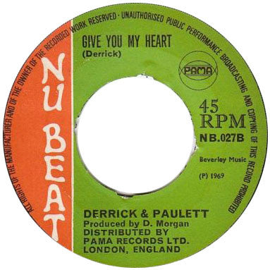 Derrick & Paulett* : I'll Do It / Give You My Heart (7")