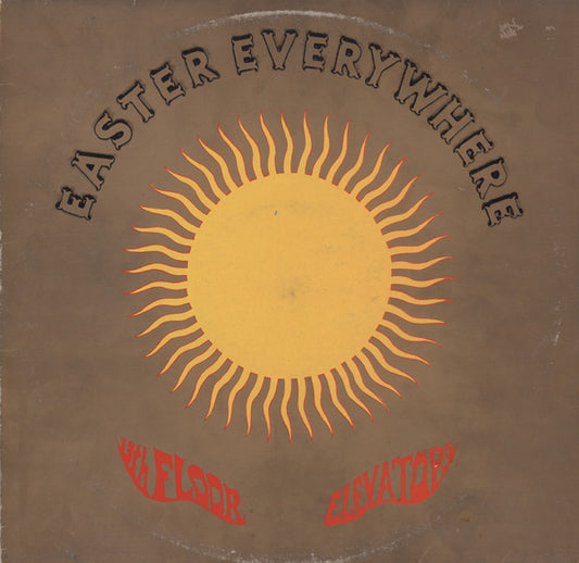 13th Floor Elevators : Easter Everywhere (LP, Album, RE)