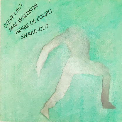 Steve Lacy / Mal Waldron : Herbe De L'oubli - Snake-Out (2xLP, Comp)