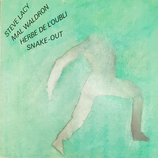 Steve Lacy / Mal Waldron : Herbe De L'oubli - Snake-Out (2xLP, Comp)