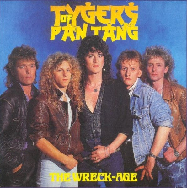 Tygers Of Pan Tang : The Wreck-Age (LP, Album)