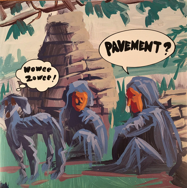 Pavement : Wowee Zowee (LP + LP, S/Sided + Album, RE)