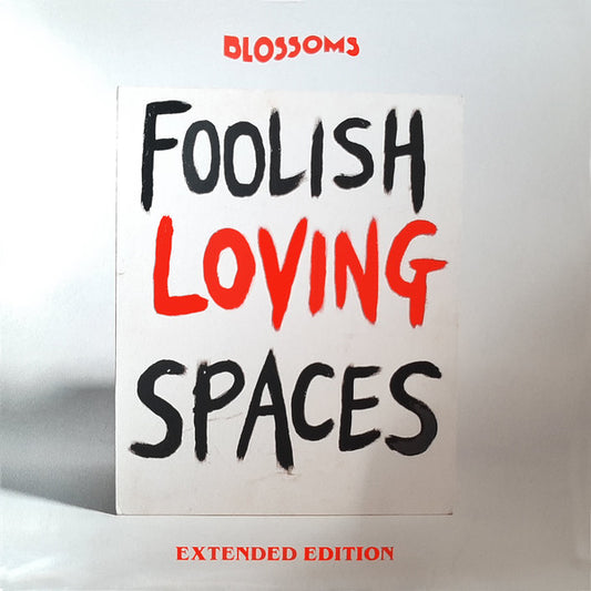 Blossoms : Foolish Loving Spaces  (2xCD, Ext)