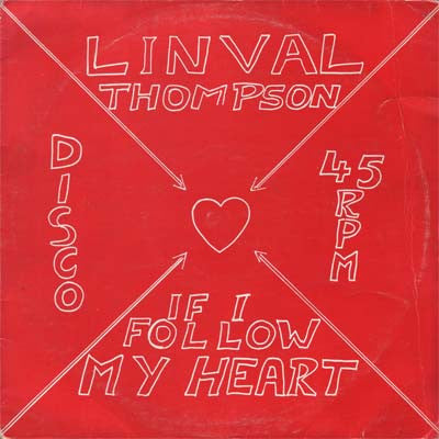 Linval Thompson : If I Follow My Heart (12")