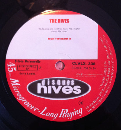 The Hives : Hate To Say I Told You So (7", Single, Ltd)