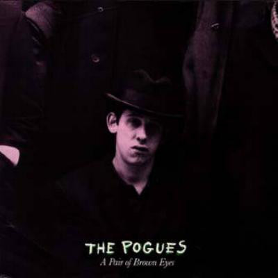 The Pogues : A Pair Of Brown Eyes (12")
