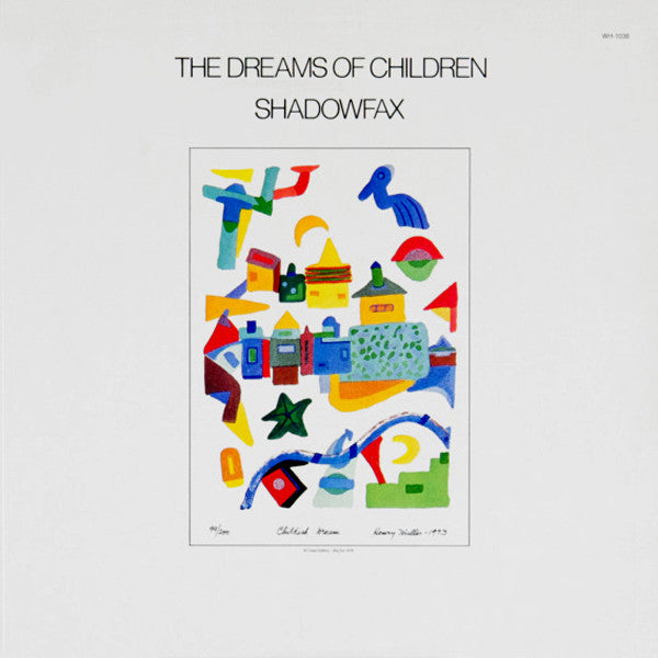 Shadowfax : The Dreams Of Children (LP, Album)