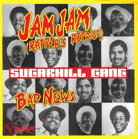 Sugarhill Gang : Jam Jam (Rapper's Reprise) (7", Single)