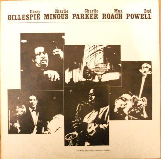 Dizzy Gillespie, Charlie Mingus*, Charlie Parker, Max Roach, Bud Powell : Last Time Together - At The Massey Hall (Toronto May 15th, 1953) (LP, Album, RE)