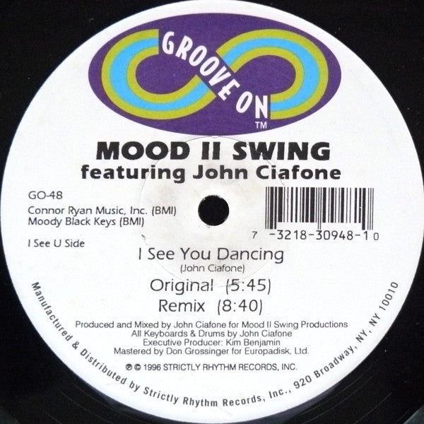 Mood II Swing Featuring John Ciafone : I See You Dancing (12")