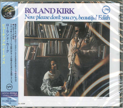 Roland Kirk : Now Please Don't You Cry, Beautiful Edith (CD, Album, Ltd, RE, RM)