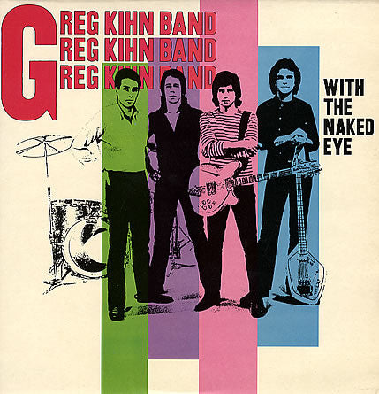 Greg Kihn Band : With The Naked Eye (LP, Album)