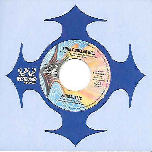 Funkadelic : Funky Dollar Bill (7", Single)