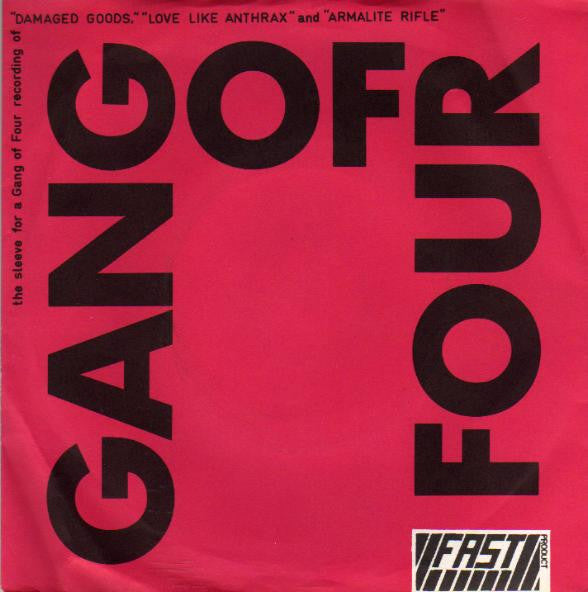 Gang Of Four : Damaged Goods / Love Like Anthrax / Armalite Rifle (7", Single, RE)