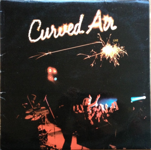 Curved Air : Curved Air Live (LP, Album, Yel)