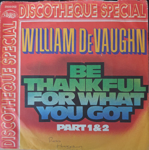 William DeVaughn : Be Thankful For What You Got (7", Single)