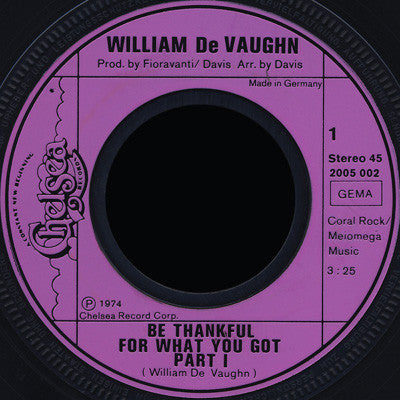 William DeVaughn : Be Thankful For What You Got (7", Single)