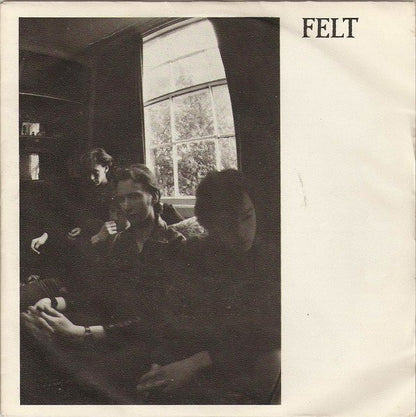 Felt : Something Sends Me To Sleep (7", Single)