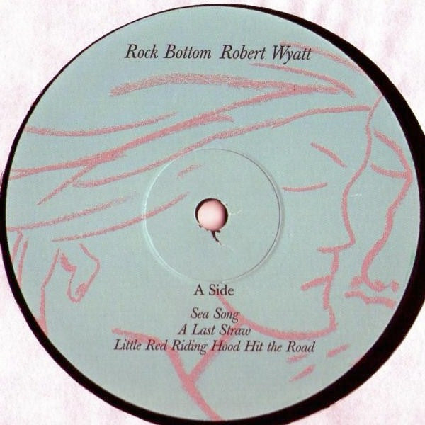 Robert Wyatt : Rock Bottom (LP, Album, RE)