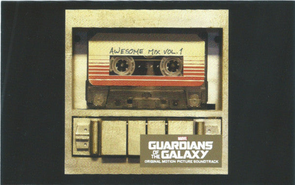 Various : Guardians Of The Galaxy: Awesome Mix Vol. 1 (Original Motion Picture Soundtrack) (Cass, Album, Comp)