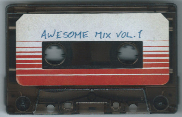 Various : Guardians Of The Galaxy: Awesome Mix Vol. 1 (Original Motion Picture Soundtrack) (Cass, Album, Comp)