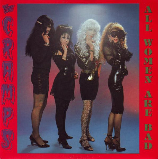 The Cramps : All Women Are Bad (7", Single)