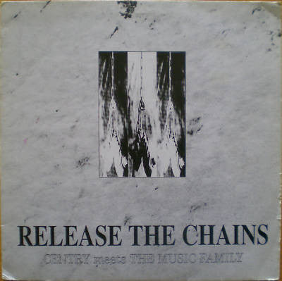 Centry Meets The Music Family : Release The Chains (LP, Album)