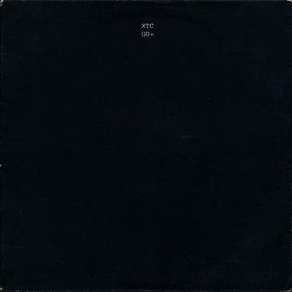 XTC : Go+ (12", EP)