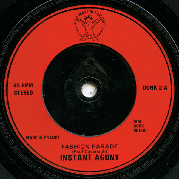 Instant Agony : Fashion Parade (7")