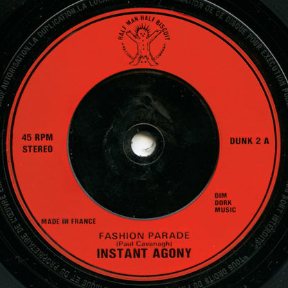 Instant Agony : Fashion Parade (7")