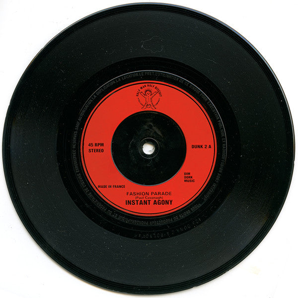 Instant Agony : Fashion Parade (7")