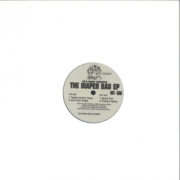Tia's Daddy : The Diaper Bag EP (12", EP, RE, RM, Blu)