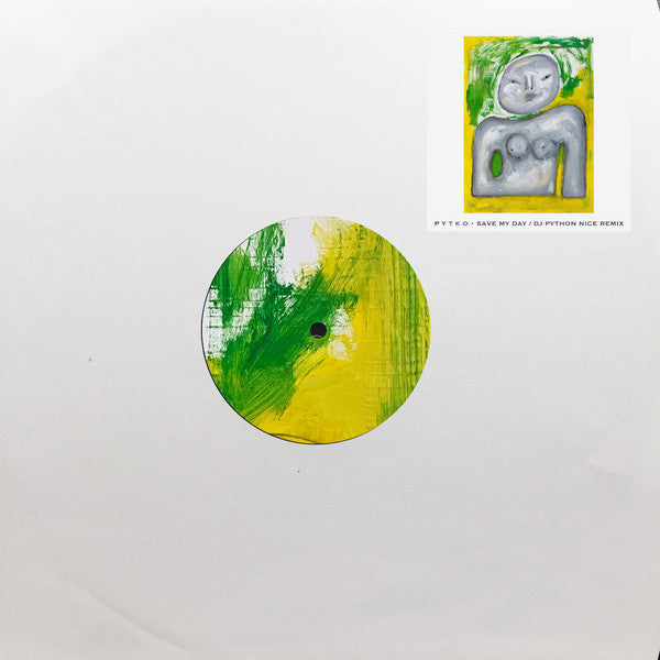 Pytko : Save My Day (12")