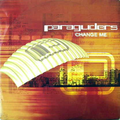 Paragliders : Change Me (12")