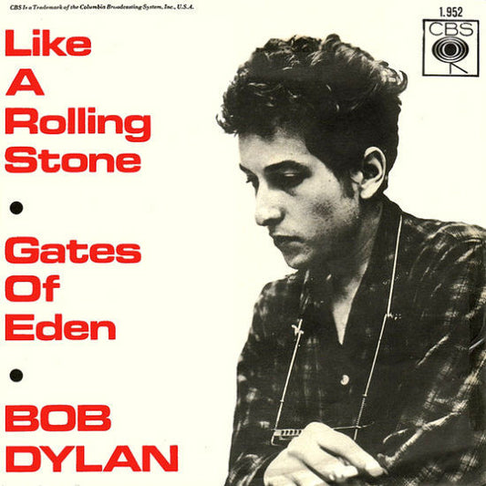 Bob Dylan : Like A Rolling Stone / Gates Of Eden (7", Single)