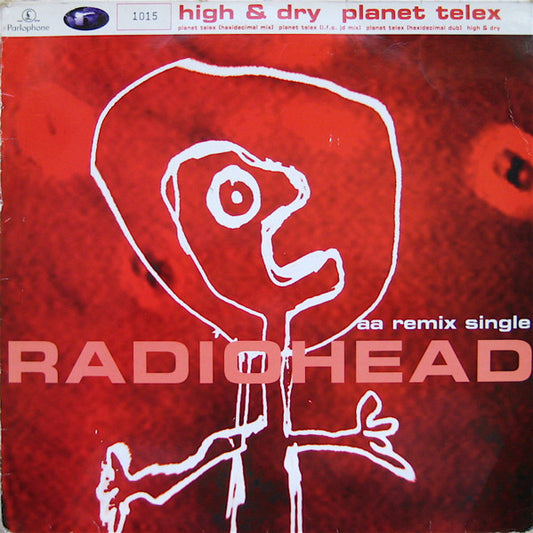 Radiohead : High & Dry / Planet Telex (12", Single, Ltd, Num)