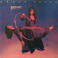 Grace Slick : Dreams (LP, Album, RE)