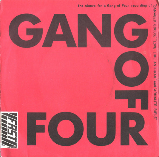 Gang Of Four : Damaged Goods / Love Like Anthrax / Armalite Rifle (7", Single)