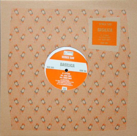 Basilica (2) : La Plonk / Good Times (12", Ltd)