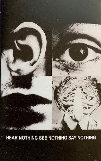 Discharge : Hear Nothing See Nothing Say Nothing (Cass, Album, RE)