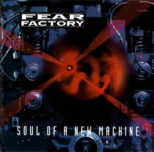 Fear Factory : Soul Of A New Machine (CD, Album)