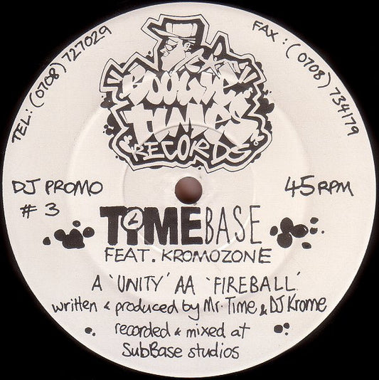 Timebase Feat. Kromozone : Unity / Fireball (12", Promo)
