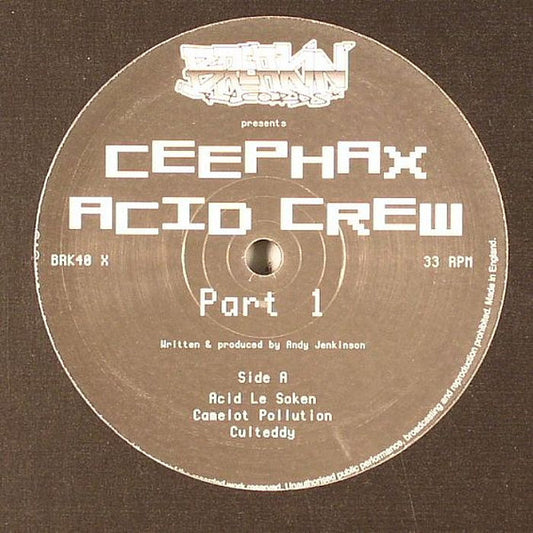 Ceephax Acid Crew : Part 1 (12", EP)