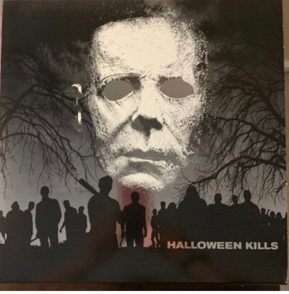 John Carpenter, Cody Carpenter, Daniel Davies : Halloween Kills (Original Motion Picture Soundtrack) (LP, Album, Ltd, Cle)