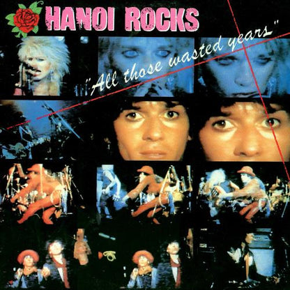 Hanoi Rocks : All Those Wasted Years (2xLP, Album)