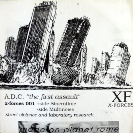 A.D.C.* : The First Assault (7")